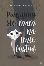 Zdjęcie Poznajmy się, mam na imię WSTYD - Przedbórz