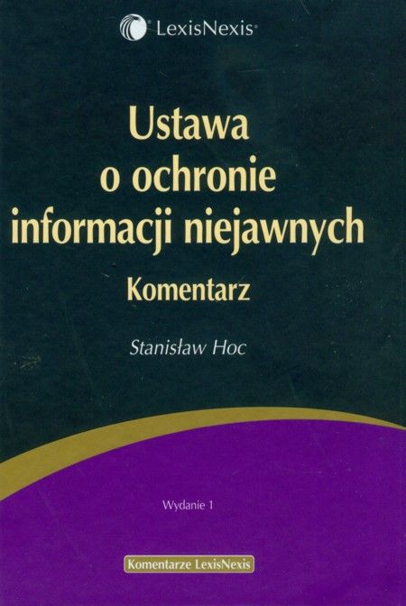 Ustawa O Ochronie Informacji Niejawnych. Komentarz - Ceny I Opinie ...