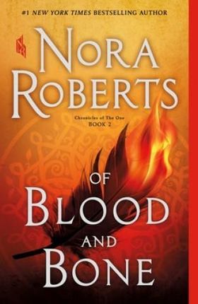 Of Blood and Bone (Roberts Nora)