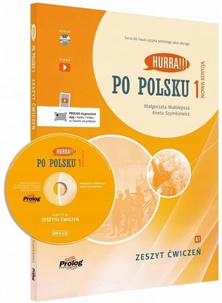 Hurra Po Polsku 1. Zeszyt ćwiczeń. Nowa edycja