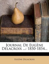 Journal De Eugene Delacroix Delacroix Eugene Literatura Obcojezyczna Ceny I Opinie Ceneo Pl Journal De Eugene Delacroix Delacroix Eugene Literatura Obcojezyczna Ceny I Opinie Ceneo Pl