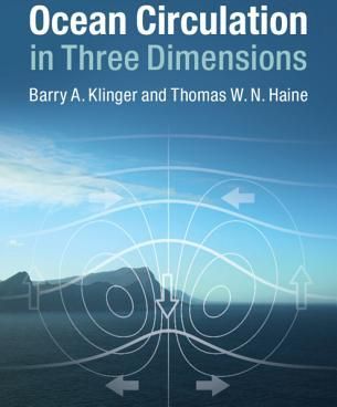 Ocean Circulation in Three Dimensions (Klinger Barry A. (George Mason University Virginia))