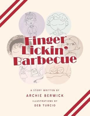 Finger Lickin' Barbecue (Berwick Archie)