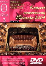 Koncert noworoczny Wenacja 2005 - Kolekcja La Scala (DVD)