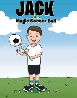 Jack and the Magic Soccer Ball (Costa Peter)