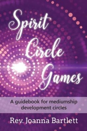 Spirit Circle Games (Bartlett Joanna)