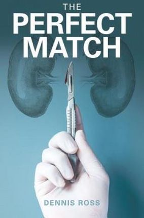 The Perfect Match (Dennis Ross)