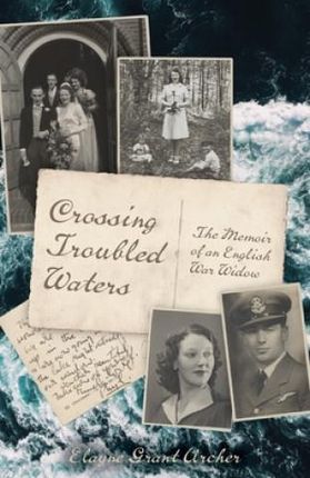 Crossing Troubled Waters (Archer Elayne Grant)
