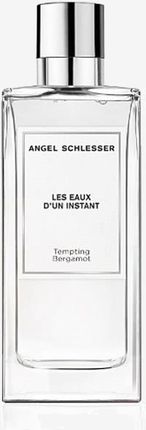 Angel Schlesser Les Eaux DUn Instant Tempting Bergamota Woda Toaletowa Spray 150Ml