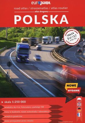 Polska. Atlas drogowy w skali 1:250 000