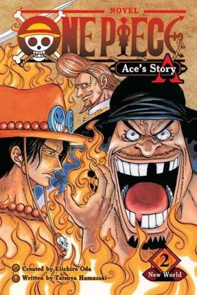 One Piece: Ace's Story, Vol. 2: Spade Pirates