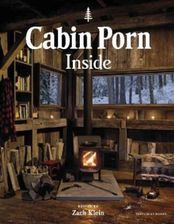 Zdjęcie Cabin Porn: Inside - Osieczna