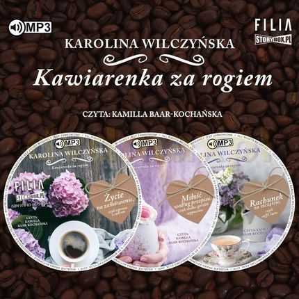 Pakiet Kawiarenka za rogiem. Tomy 1-3: Życie na zamówienie, czyli espresso z cukrem, Miłość według przepisu, Rachunek za szczęście, czyli caffe latte