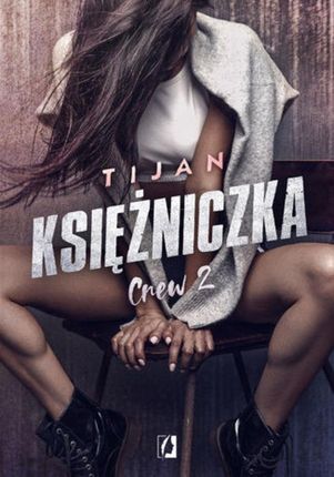 Księżniczka. Crew. Tom 2 (EPUB)