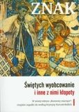 Zdjęcie znak 656 01/2010 Świętych wyobcowanie i inne z nimi kłopoty - Brzostek