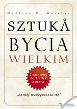 Zdjęcie Sztuka bycia wielkim (E-book) - Stalowa Wola