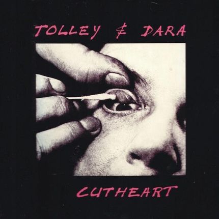 Tolley & Dara - Cutheart (Winyl)