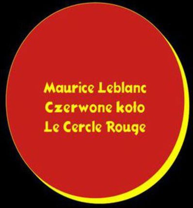 Czerwone koło. Le Cercle rouge (EPUB)
