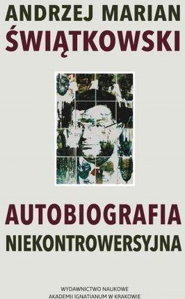 Autobiografia niekontrowersyjna