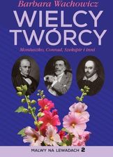 Zdjęcie Wielcy Twórcy. Moniuszko, Conrad, Shakespeare i inni - Koszalin
