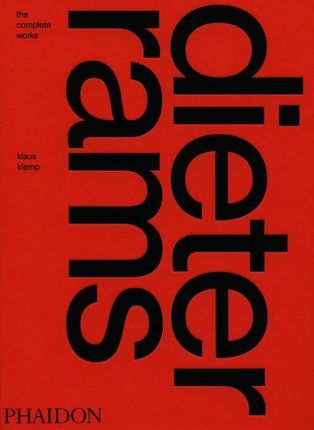 アート・デザイン・音楽 dieter rams PHAIDON アート・デザイン・音楽 Dieter Rams: The Complete Works