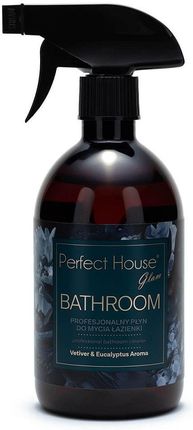 Perfect House Glam Bathroom Profesjonalny Płyn Do Mycia Łazienki Vetiver I Eukaliptus 500Ml