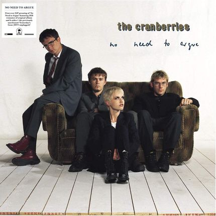 The Cranberries No Need To Argue (25TH Anniversary