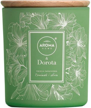 Aroma Home& Dorota Tymianek z Oliwką świeca zapachowa