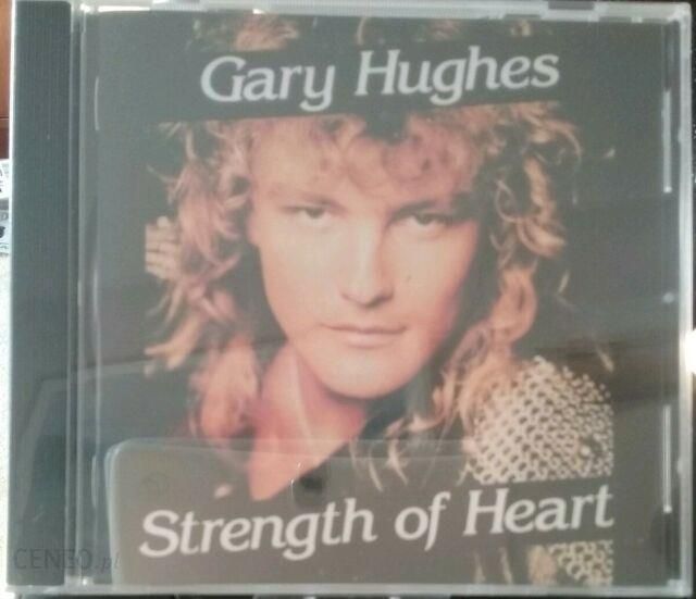 GARY HUGHES STRENGTH OF HEART 1ST PRESS - 洋楽