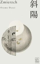 Tajfuny Zmierzch Osamu Dazai