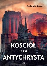 Zdjęcie Kościół Czasu Antychrysta Antonio Socci - Twardogóra