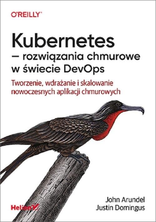 Podręcznik Do Informatyki Kubernetes Rozwiązania Chmurowe W świecie Devops Tworzenie 3949