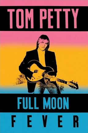 Tom Petty (Full Moon Fever) - plakat