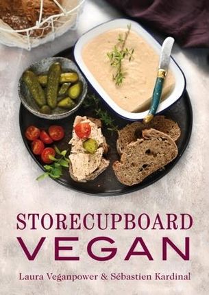Storecupboard Vegan Veganpower, Laura; Kardinal, Sebastien