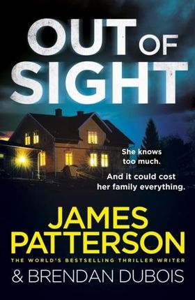 Out of Sight James Patterson