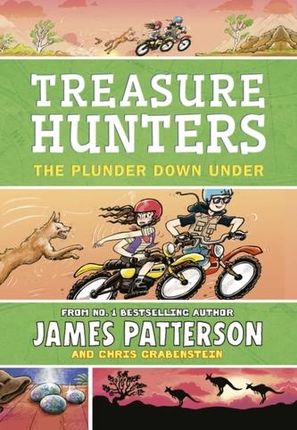 Treasure Hunters: The Plunder Down Under James Patterson