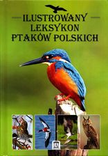 Zdjęcie Ilustrowany leksykon ptaków polskich - Marchowski - Żywiec