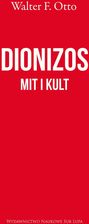 Zdjęcie Dionizos. Mit i kult, wydanie 2 - Kalwaria Zebrzydowska
