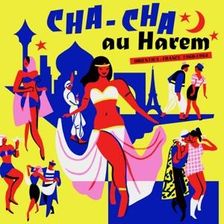 Płyta kompaktowa Various Artists - Cha Cha Au Harem (CD) - zdjęcie 1