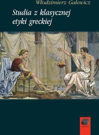 Studia z klasycznej etyki greckiej (PDF)