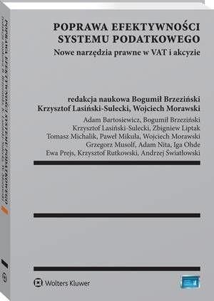 Poprawa efektywności systemu podatkowego. Nowe narzędzia prawne w VAT i akcyzie (PDF)