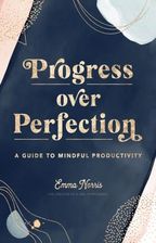 Literatura obcojęzyczna Progress Over Perfection Norris, Emma - zdjęcie 1