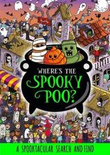 Literatura obcojęzyczna Where's the Spooky Poo? A Search and Find - zdjęcie 1