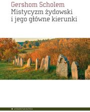 Zdjęcie Mistycyzm żydowski i jego główne kierunki - Szczawnica