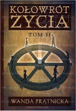 Zdjęcie Kołowrót życia t.2 - Czechowice-Dziedzice