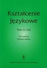 Zdjęcie Kształcenie językowe, tom 6 (16) - Wielichowo
