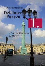Zdjęcie Dzielnice Paryża. 1. Dzielnica Paryża - Prusice