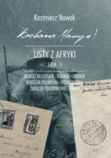 Zdjęcie Kochana Maryś! Listy z Afryki. Tom II - Gniezno