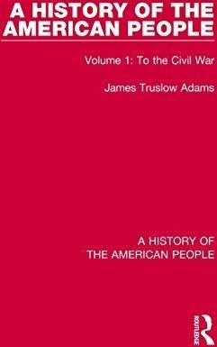 Truslow Adams, James - A History of the American P