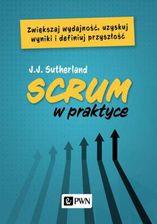 Zdjęcie Scrum w praktyce (EPUB) - Rabka-Zdrój